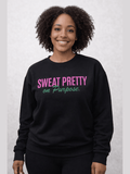 Sweat Pretty on Purpose Sweatshirt - Courbe et Compagnie